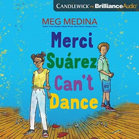 MERCI SUAREZ CAN'T DANCE