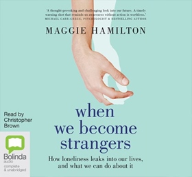 WHEN WE BECOME STRANGERS