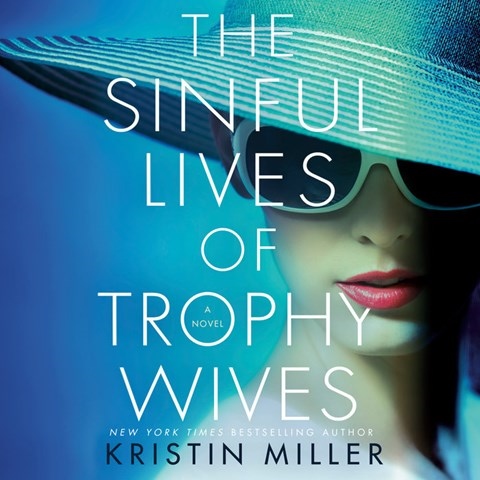 THE SINFUL LIVES OF TROPHY WIVES