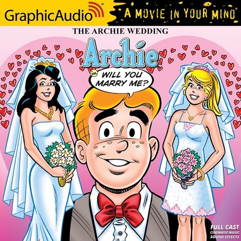 ARCHIE COMICS: ARCHIE IN WILL YOU MARRY ME?