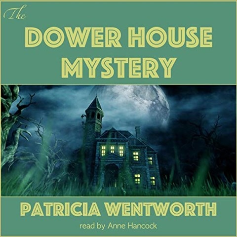 THE DOWER HOUSE MYSTERY