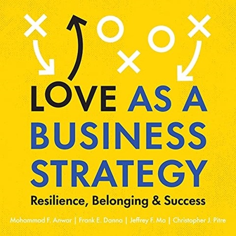 LOVE AS A BUSINESS STRATEGY