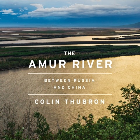 THE AMUR RIVER