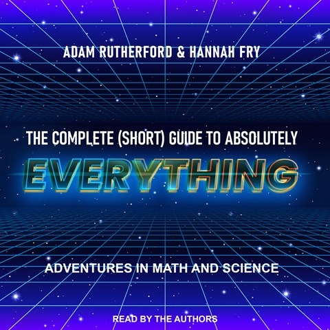 THE COMPLETE (SHORT) GUIDE TO ABSOLUTELY EVERYTHING