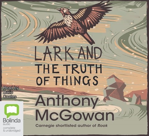 LARK AND THE TRUTH OF THINGS