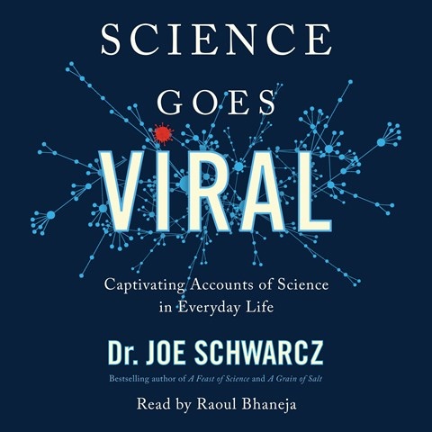 SCIENCE GOES VIRAL