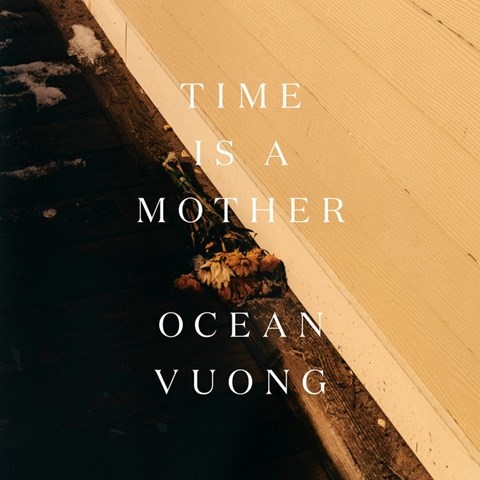 TIME IS A MOTHER
