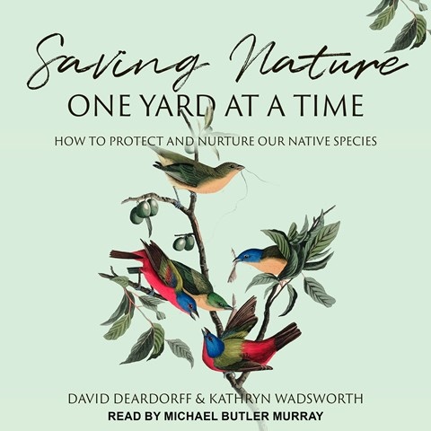 SAVING NATURE ONE YARD AT A TIME