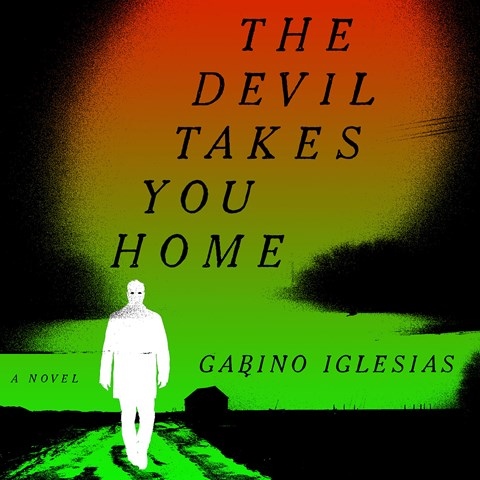 THE DEVIL TAKES YOU HOME