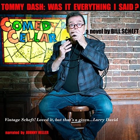 TOMMY DASH: WAS IT EVERYTHING I SAID?
