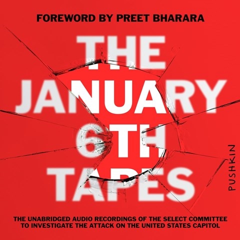 THE JANUARY 6TH TAPES
