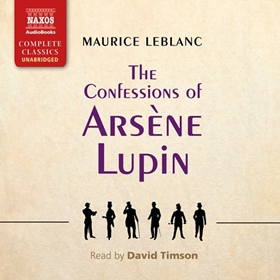 THE CONFESSIONS OF ARSENE LUPIN