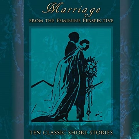 MARRIAGE: FROM THE FEMININE PERSPECTIVE