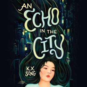 AN ECHO IN THE CITY