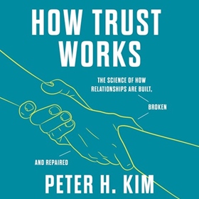 HOW TRUST WORKS