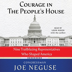 COURAGE IN THE PEOPLE'S HOUSE