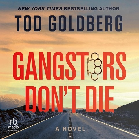 GANGSTERS DON'T DIE