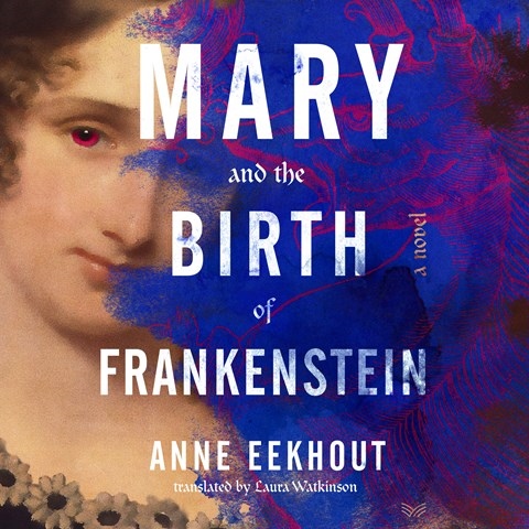 MARY AND THE BIRTH OF FRANKENSTEIN