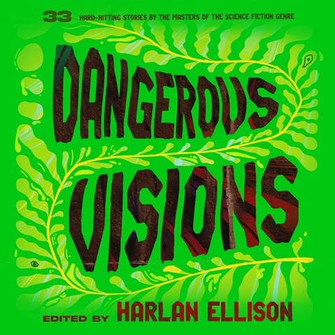 DANGEROUS VISIONS