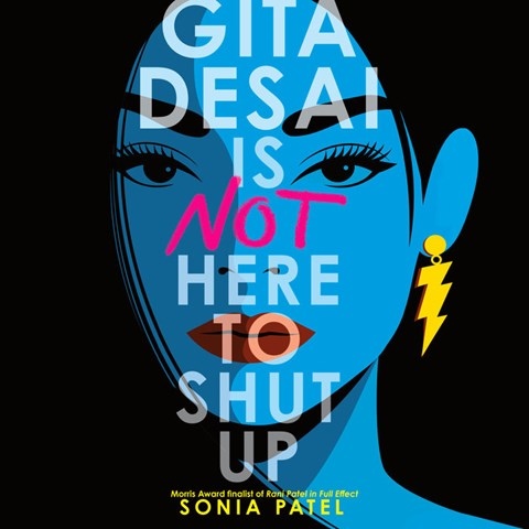 GITA DESAI IS NOT HERE TO SHUT UP