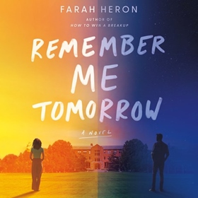 REMEMBER ME TOMORROW