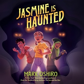 JASMINE IS HAUNTED