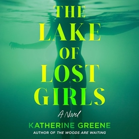 THE LAKE OF LOST GIRLS