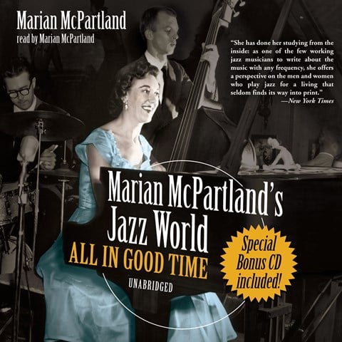 MARIAN MCPARTLAND'S JAZZ WORLD: All In Good Time