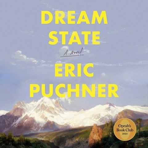 DREAM STATE by Eric Puchner | Audiobook Review | AudioFile Magazine