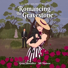 ROMANCING THE GRAVESTONE