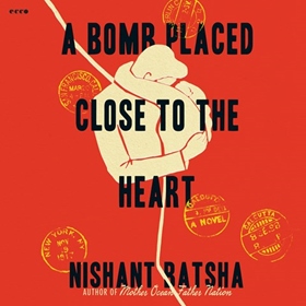 A BOMB PLACED CLOSE TO THE HEART