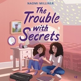 THE TROUBLE WITH SECRETS