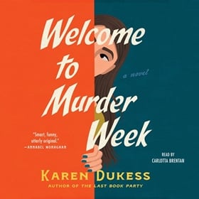 WELCOME TO MURDER WEEK