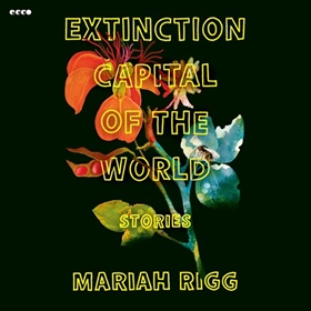 EXTINCTION CAPITAL OF THE WORLD