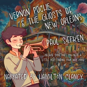 VERNON POCHE & THE GHOSTS OF NEW ORLEANS