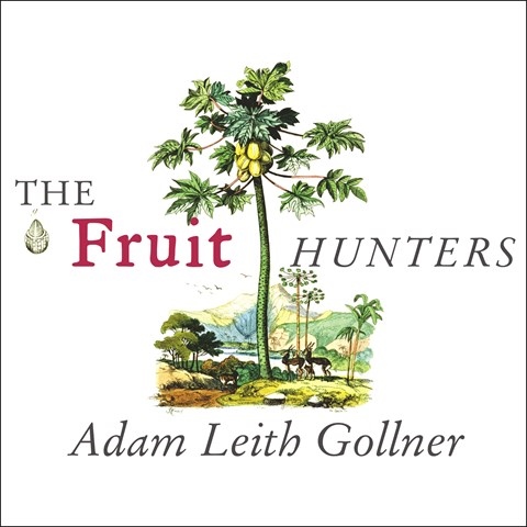 THE FRUIT HUNTERS