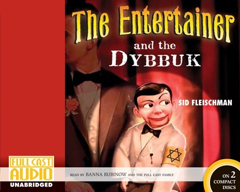 THE ENTERTAINER AND THE DYBBUK