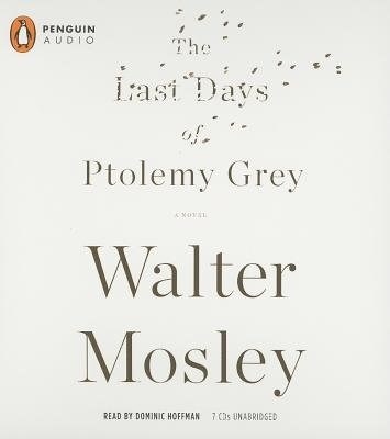 THE LAST DAYS OF PTOLEMY GREY