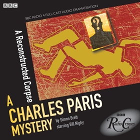 A RECONSTRUCTED CORPSE: A CHARLES PARIS MYSTERY