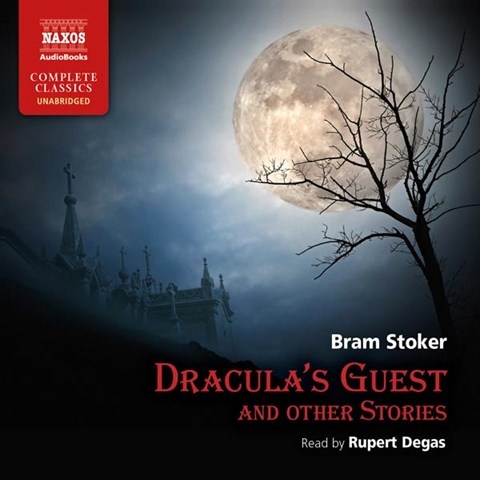 DRACULA'S GUEST AND OTHER STORIES 
